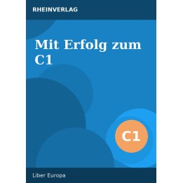 Mit Erfolg zum C1