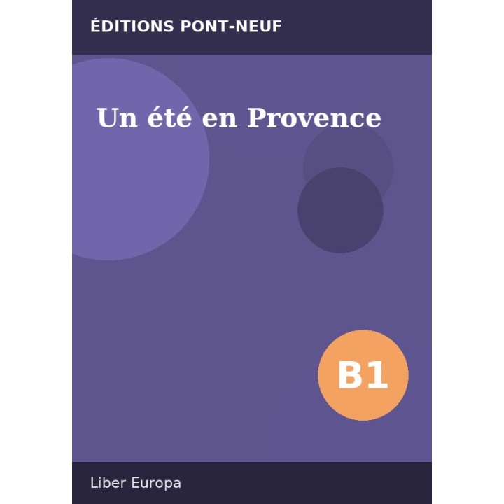 Un été en Provence