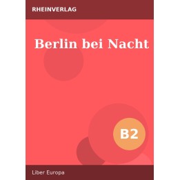 Berlin bei Nacht