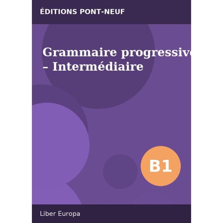 Grammaire progressive – Intermédiaire