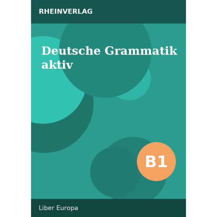 Deutsche Grammatik aktiv